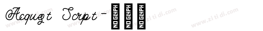 Acquest Script字体转换